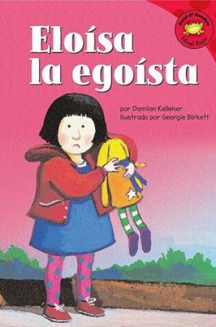 Cover of Eloisa La Egoista