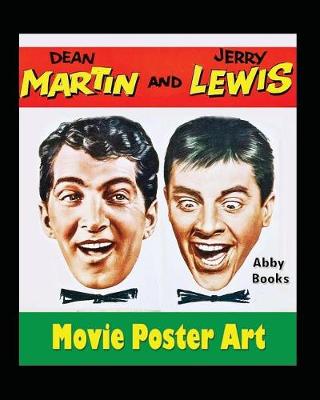 Book cover for Dean Martin and Jerry Lewis Movie Poster Art