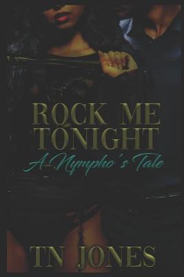 Book cover for Rock Me Tonight