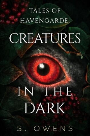 Cover of Tales of Havengarde: Creatures in the Dark