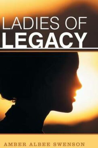 Cover of Ladies of Legacy