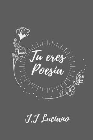 Cover of Tú eres poesía