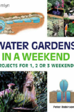 Cover of Water Gardens in a Weekend