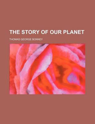 Book cover for The Story of Our Planet