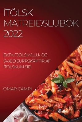 Cover of Ítölsk Matreiðslubók 2022