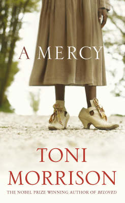 A Mercy by Toni Morrison