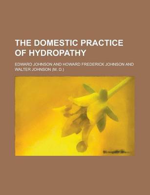 Book cover for The Domestic Practice of Hydropathy