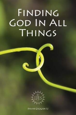 Cover of Finding God in All Things