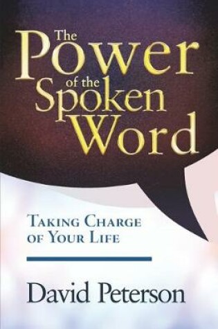 Cover of The Power of the Spoken Word