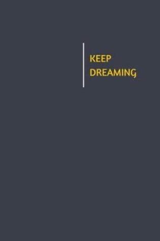 Cover of Keep Dreaming