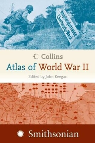 Cover of Collins Atlas of World War II