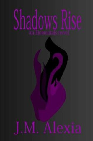 Cover of Shadows Rise