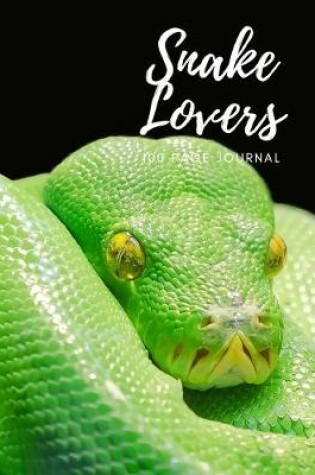 Cover of Snake Lovers 100 page Journal