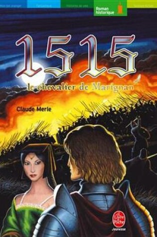 Cover of 1515, Le Chevalier de Marignan