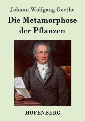 Book cover for Die Metamorphose der Pflanzen