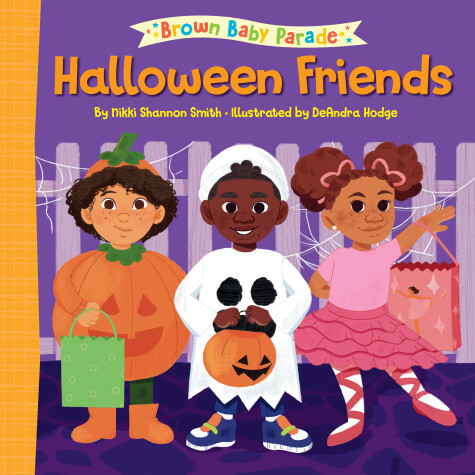 Cover of Halloween Friends: A Brown Baby Parade Book