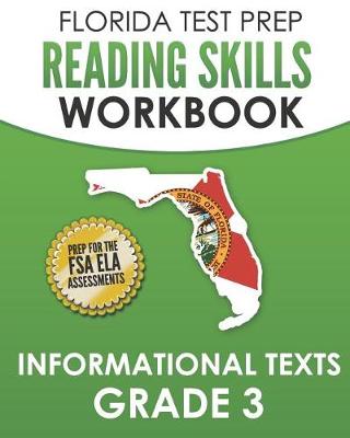 Book cover for Florida Test Prep Reading Skills Workbook Informational Texts Grade 3