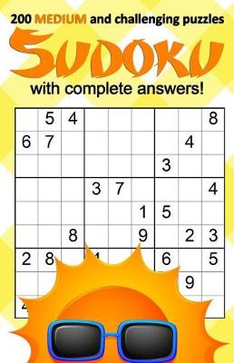 Book cover for 200 MEDIUM and challenging Sudoku puzzles with complete answers