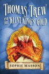 Book cover for Thomas Trew and the Klint-Kings Gold