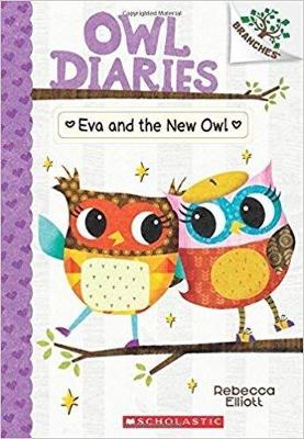 Cover of Eva and the New Owl: A Branches Book