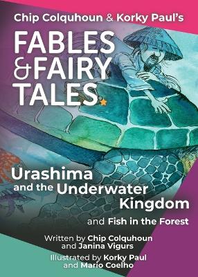 Book cover for Urashima and the Underwater Kingdom and Fish in the Forest