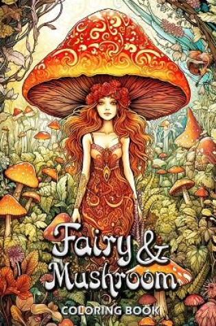 Cover of Fairy and Mushroom Coloring Book
