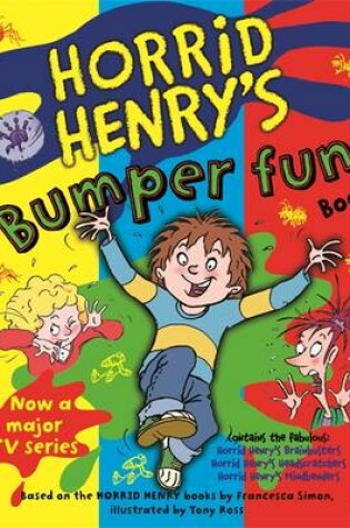 Cover of Horrid Henry's Bumper Fun Book