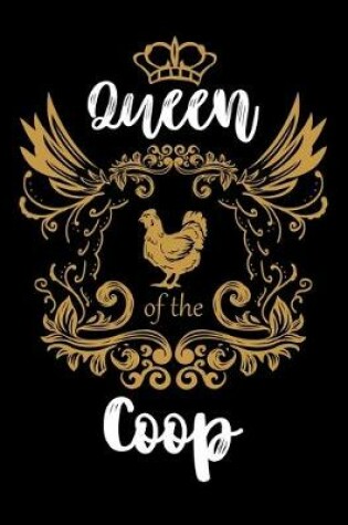 Cover of Queen Of The Coop