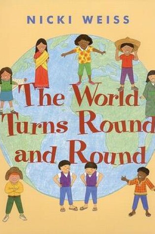 Cover of The World Turns Round and Round