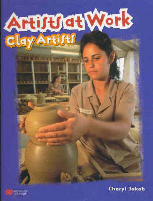 Book cover for Artists at Work: Clay Artists