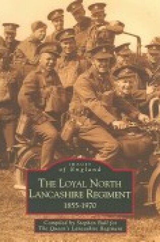 Cover of The Loyal North Lancashire Regiment