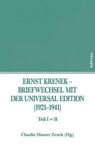 Cover of Ernst Krenek - Briefwechsel Mit Der Universal Edition (1921-1941)