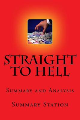 Book cover for Summary Straight to Hell by John Lefevre