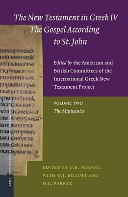 Book cover for New Testament in Greek IV, The: The Gospel According to St. John. New Testament Tools, Studies and Documents, Volume 37.