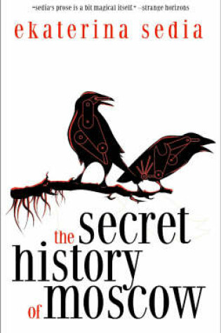 Cover of The Secret History of Moscow