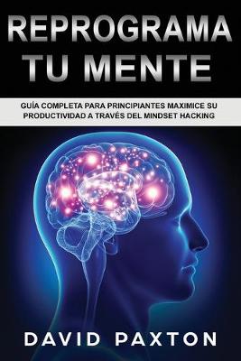 Book cover for Reprograma Tu Mente