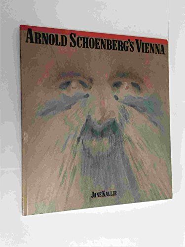 Book cover for Arnold Schoenberg's Vienna