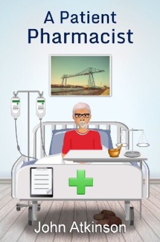 Cover of A Patient Pharmacist