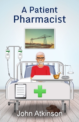 Book cover for A Patient Pharmacist
