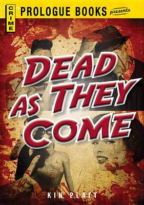 Cover of Dead As They Come