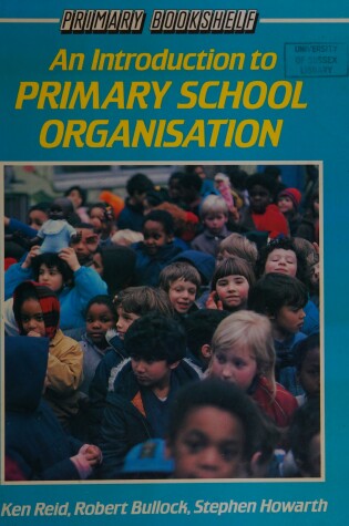 Cover of An Introduction to Primary School Organization