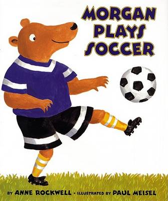 Book cover for Morgan Plays Soccer