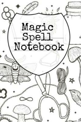 Cover of Magic Spell Notebook