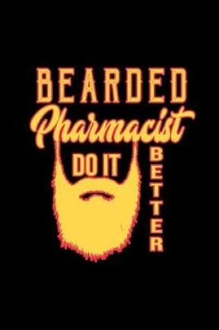 Cover of Bearded pharmacist do it better