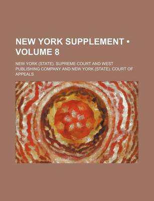 Book cover for New York Supplement (Volume 8)