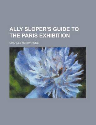 Book cover for Ally Sloper's Guide to the Paris Exhibition