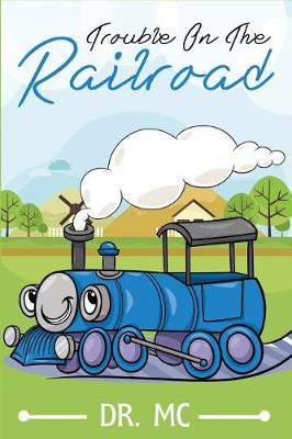 Book cover for Trouble on the Railroad