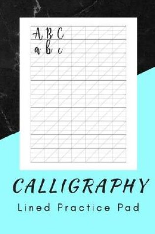 Cover of Calligraphy Lined Practice Pad