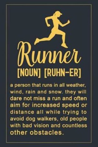 Cover of Runner [noun] [ruhn-er]