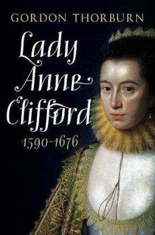 Cover of Lady Anne Clifford 1590-1676